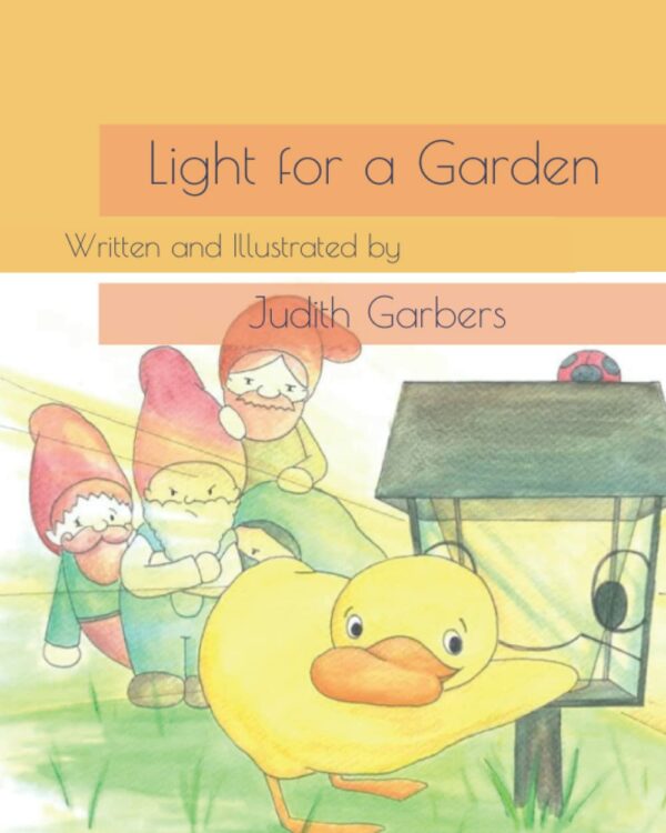 Light for a Garden (The Light, the Duckling, and the Ladybug)