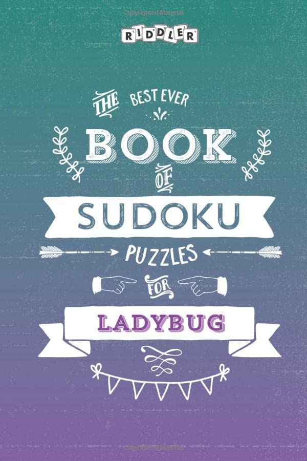 The Best Ever Book of Sudoku Puzzles for Ladybug