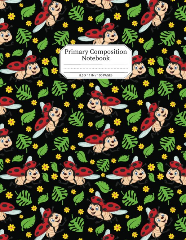 Ladybug Primary Composition Notebook: Ladybug Blank Lined Primary Composition Notebook To Write Notes Password, Notepad, To Do Lists