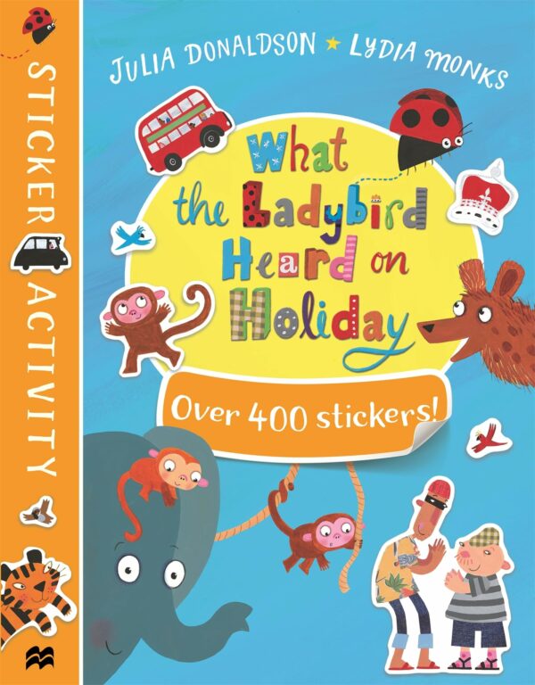 What the Ladybird Heard on Holiday Sticker Book