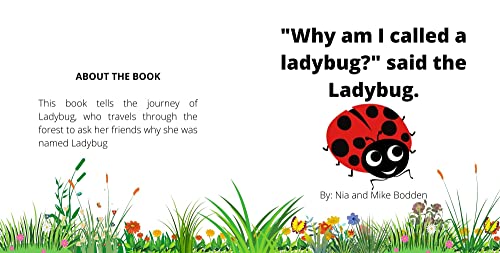"Why am I called a ladybug?" said the Ladybug (English Edition)
